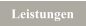Leistungen